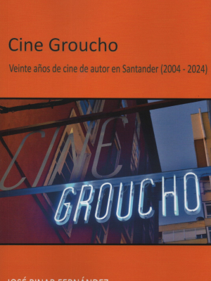 Libro sobre los cine Groucho de Santander